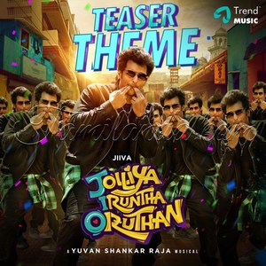 Jolliya Iruntha Oruthan (Teaser Theme) (From Jolliya Iruntha Oruthan) - Single (2026) (Yuvan Shankar Raja)